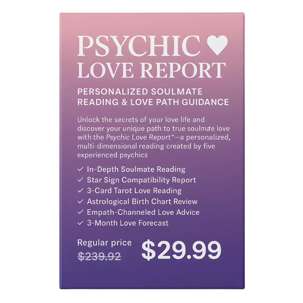 Psychic Love Report™ – Personalized Soulmate Reading & Love Path Guidance
