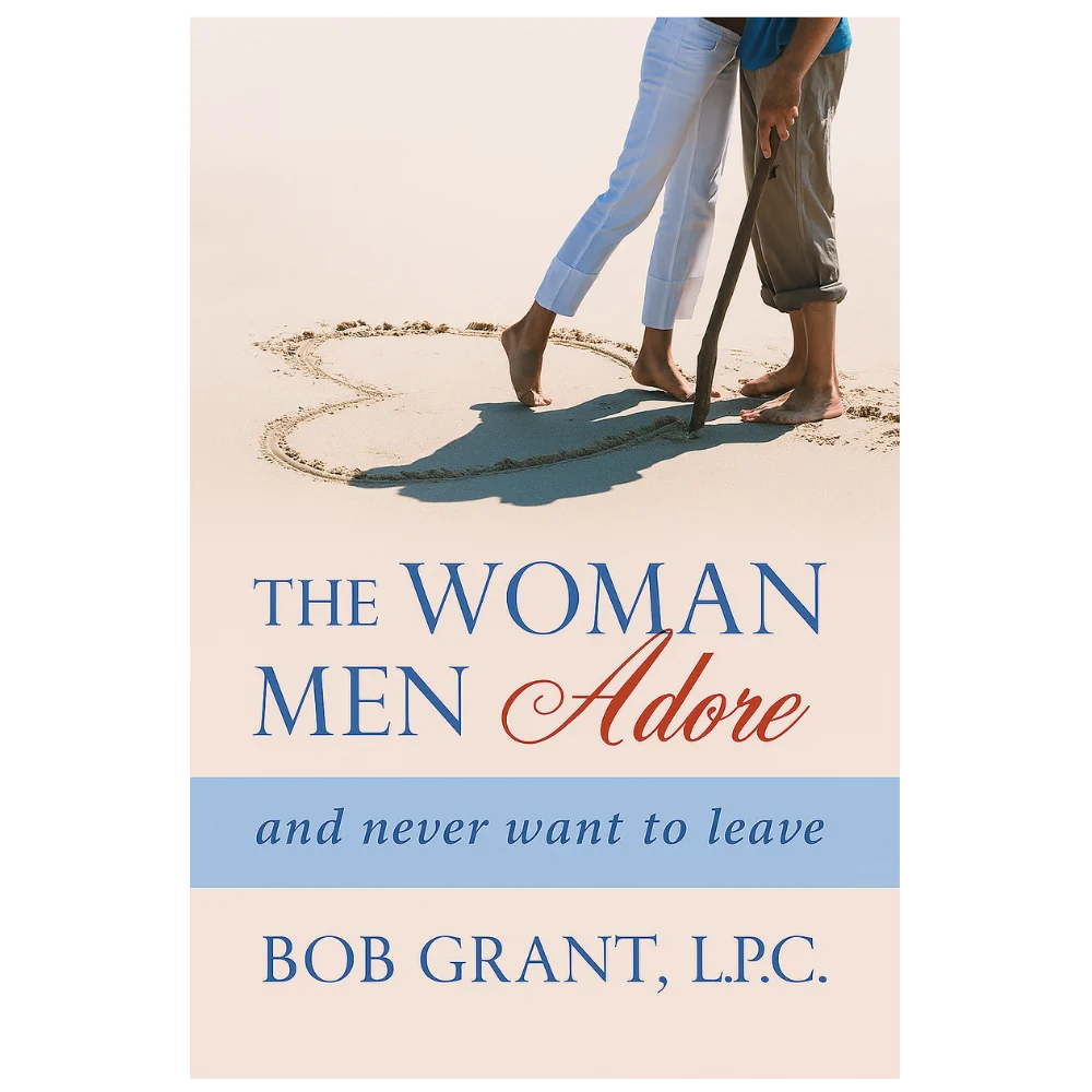 The Woman Men Adore™ – Unlock the Secret to Emotional Attraction and Lasting Devotion